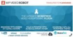 WordPress Video Robot webintez.com