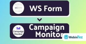 WS Form Campaign Monitor webintez.com