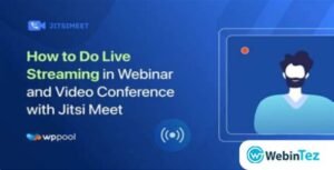Webinar and Video Conference With Jitsi Meet Ultimate v1.3.1 WebinTez.com