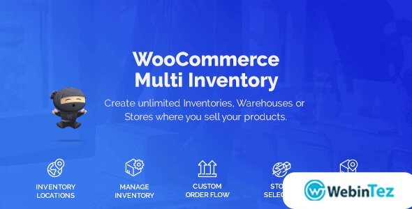 WooCommerce Multi Warehouse Inventory.WebinTez.com