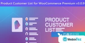 Product Customer List for WooCommerce.WebinTez.com