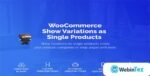 Variations as Single Products for WooCommerce_WebinTez.com