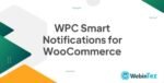 WPC Smart Notifications for WooCommerce Premium WebinTez.com