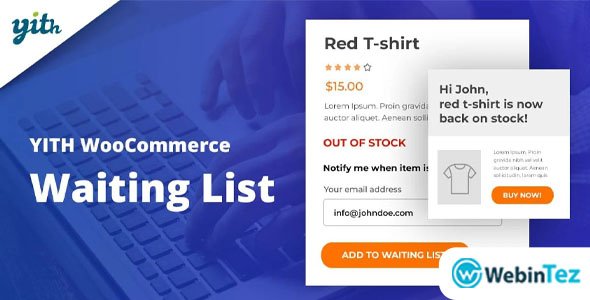 YITH WooCommerce Waiting List Premium webintez.com